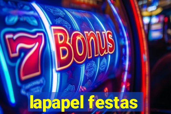 lapapel festas